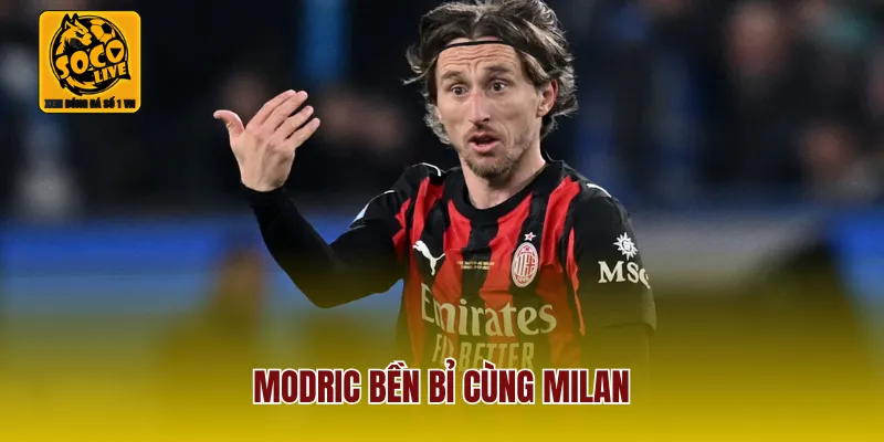 Modric bền bỉ cùng Milan